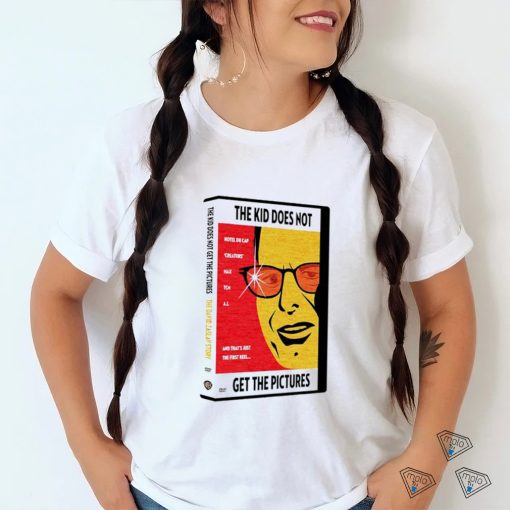 The kid does not get the Pictures DVD video shirt
