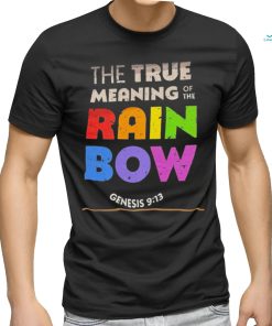 The true meaning of the rainbow Shirt