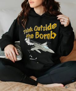 Think outside the bomb shirt