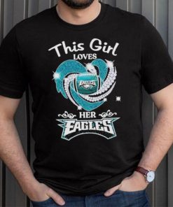 This Girl Loves Her Philadelphia Eagles Heart Diamond 2023 Shirt