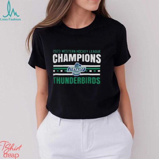 Thunderbirds Hockey 2023 Whl Champions Western Hockey League Shirt