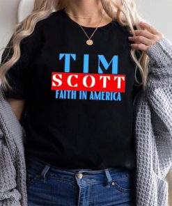 Tim Scott For President Faith In America Shirt