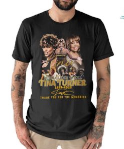 Tina Turner 1939 – 2023 thank you for the memories Queen Of Rock ‘N’ Roll signature shirt