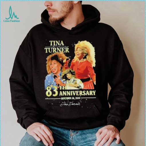 Tina turner 83th anniversary shirt