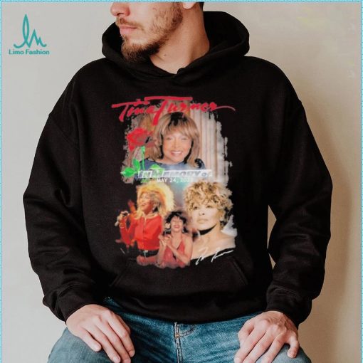 Tina turner in memory may 24 2023 shirt