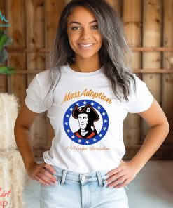 Top Massadoption a peaceful revolution shirt