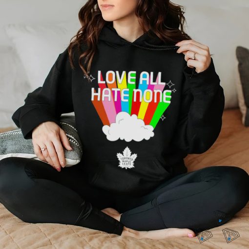 Toronto Maple Leafs love all hate none rainbow LGBT shirt