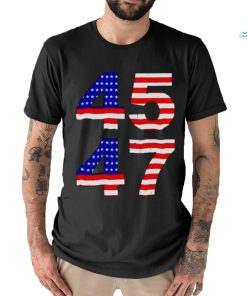 Trump 45 47 2024 president shirt