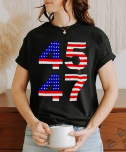 Trump 45 47 2024 president shirt