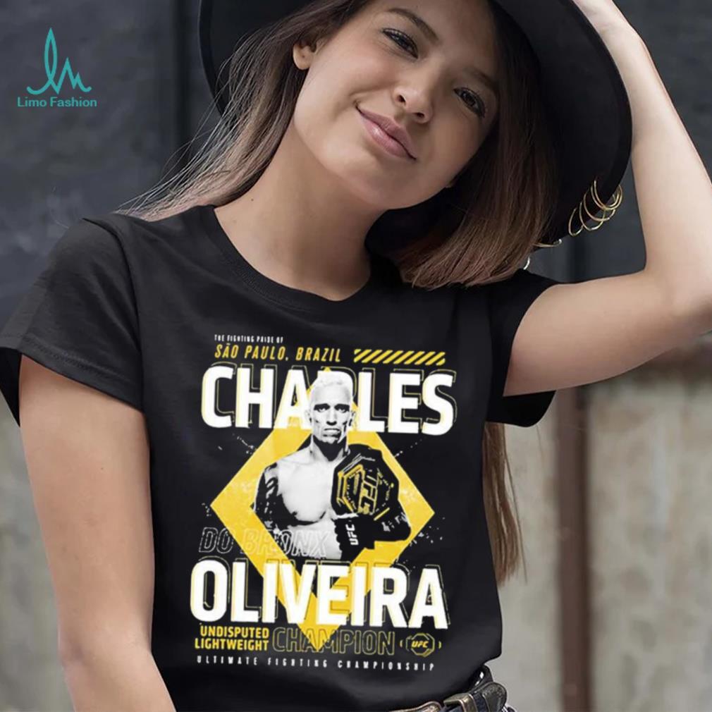 Ufc Charles Do Bronx Oliveira Champion Shirt Ufc Charles Do Bronx Oliveira Champion Shirt