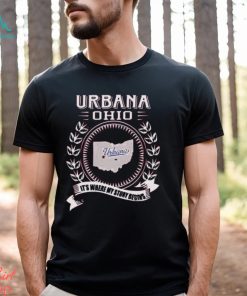 Urbana Ohio it’s where my story begins shirt