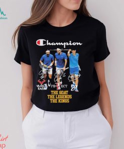 Vamos Rafa Perfect Champions The Goat the Legends the Kings signatures shirt