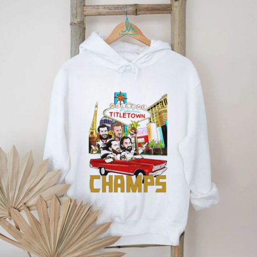 Vegas Golden Knights Welcome to Fabulous Titletown Champs on car shirt