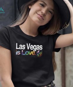 Vegas Golden Knights is love pride LGBT shirt