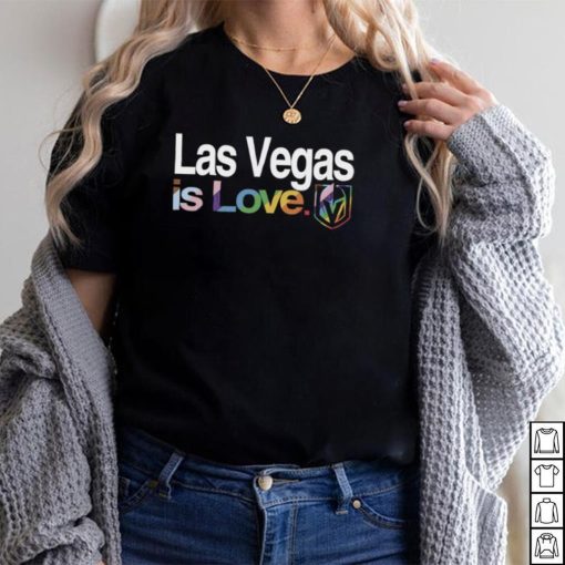 Vegas Golden Knights is love pride LGBT shirt