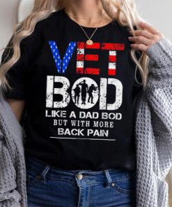 Vet Bod Like Dad Bod But With More Back Pain Veterans Day Crewneck Sweatshirt