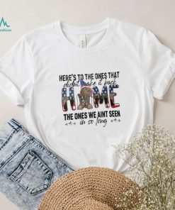 Veteran Here's To The Ones That Didn't Make It Back Classic T Shirt