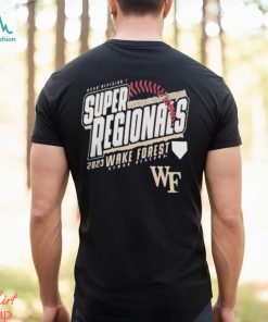 Wake Forest University Baseball 2023 Super Regional Bound shirt