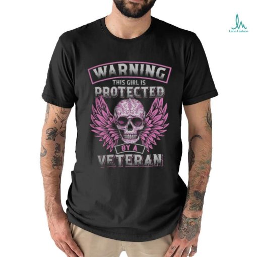 Waring this girl is protected by a veteran shirt