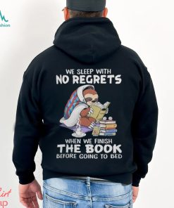 We Sleep With No Regrets When We Finish The Book