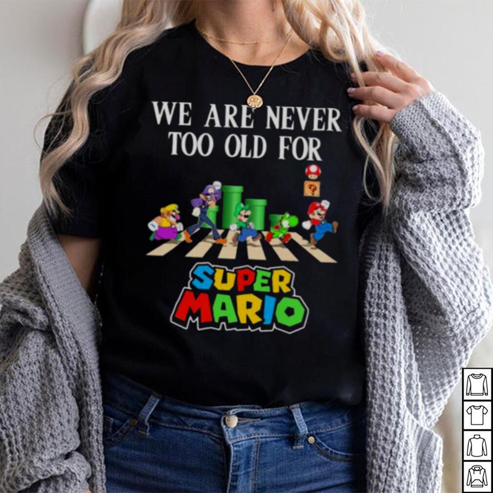 We are never too old for Super Mario abbey road 2023 shirt We are never too old for Super Mario abbey road 2023 shirt