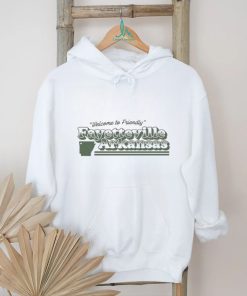 Welcome To Friendly Fayetteville Arkansas Shirt