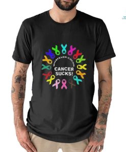 Whatever color cancer sucks Shirt