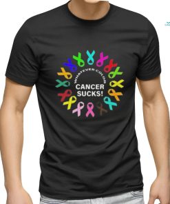 Whatever color cancer sucks Shirt
