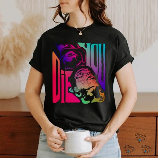 When You Die Rainbow Mgmt shirt