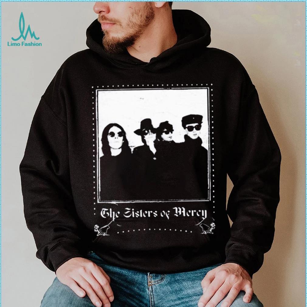 When You Don’t See Me The Sisters Of Mercy Shirt