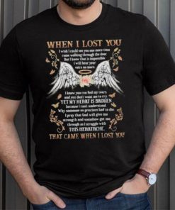 When i lost you that came when i lost you wing flower shirt