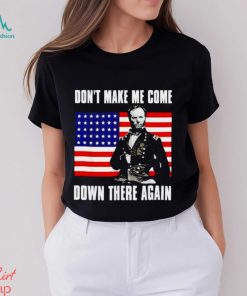 William Tecumseh Sherman make me come down there again USA flag shirt