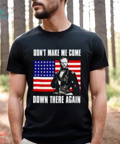 William Tecumseh Sherman make me come down there again USA flag shirt