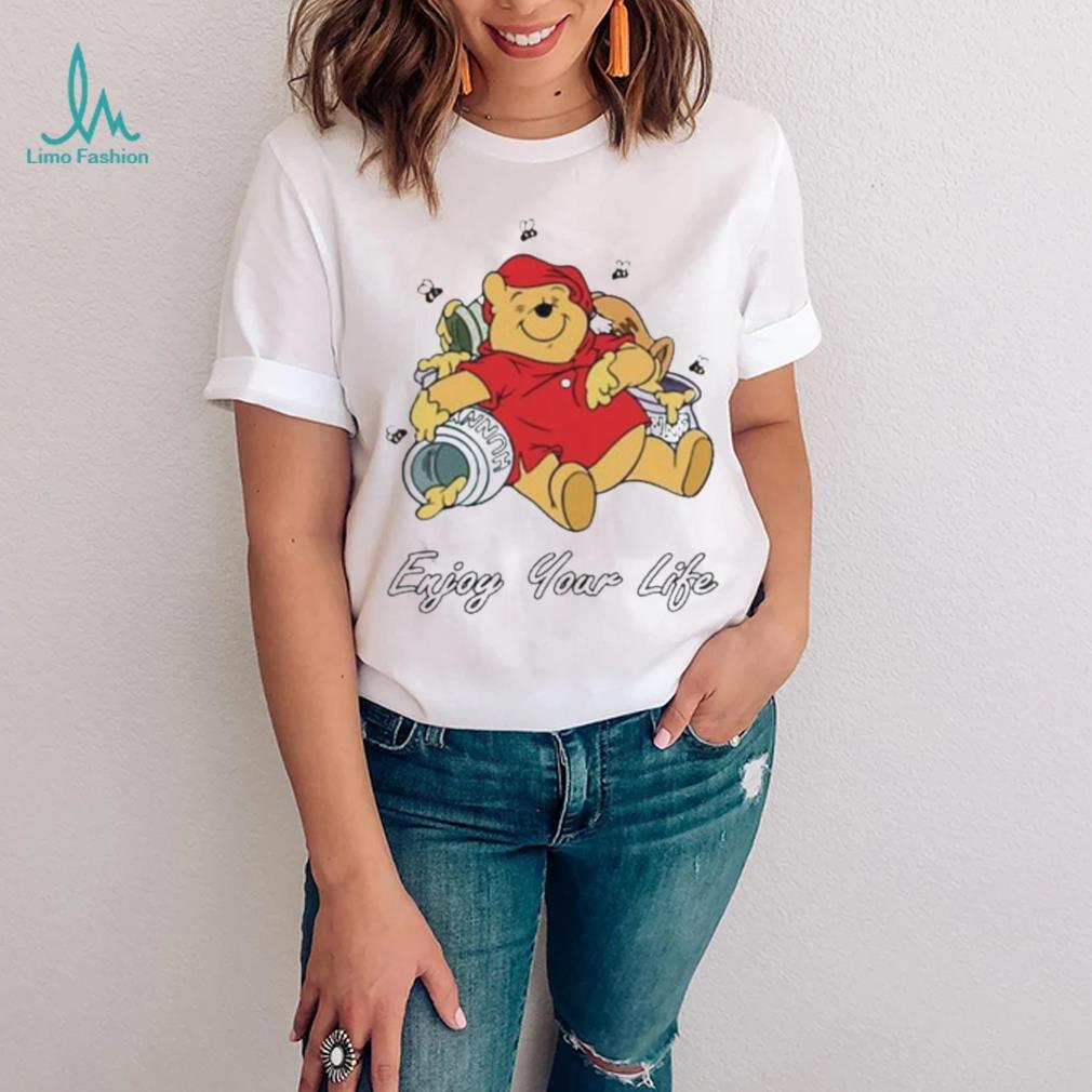 Winnie The Pooh Enjoy Your Life Shirt - Limotees