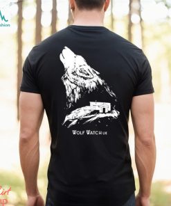 Wolf watch uk 2023 shirt