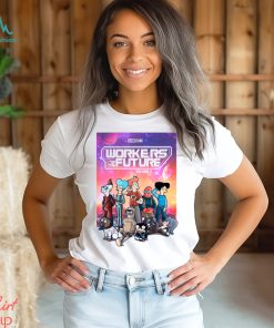 Workers of the future T Shirt
