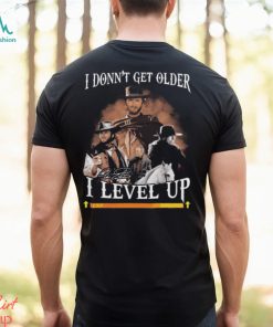 Yellow Stone I Don’t Get Older I Level Up Signature shirt, hoodie, sweater, long sleeve and tank top Yellow Stone I Don’t Get Older I Level Up Signature shirt
