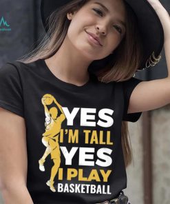 Yes I Play Basketball Classic T Shirt