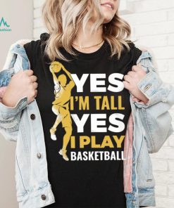 Yes I Play Basketball Classic T Shirt