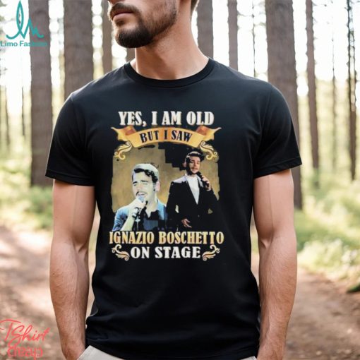 Yes I am old but I saw ignazio Boschetto on stage 2023 shirt