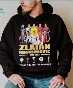 Zlatan Ibrahimovic 1999 – 2023 Thank You For The Memories T Shirt