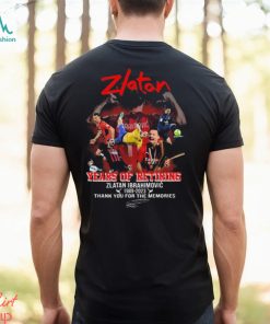 Zlatan Ibrahimovic 34 Years Of Retiring 1989 2023 Thank You For The Memories Signature shirt, hoodie, sweater, long sleeve and tank top Zlatan Ibrahimovic 34 Years Of Retiring 1989 2023 Thank You For The Memories Signature shirt