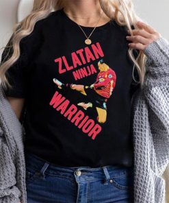 Zlatan Ninja Warrior Zlatan Ibrahimovic Shirt