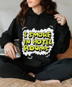 Zoebread I smoke in hotel room shirt