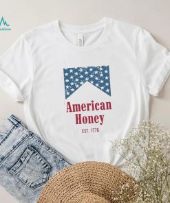 american honey est 1776 shirt