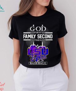 god first family second the LSU Tigers baseball shirt