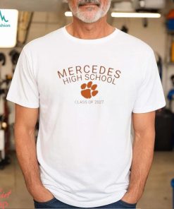original mercedes high school class of 2027 shirt