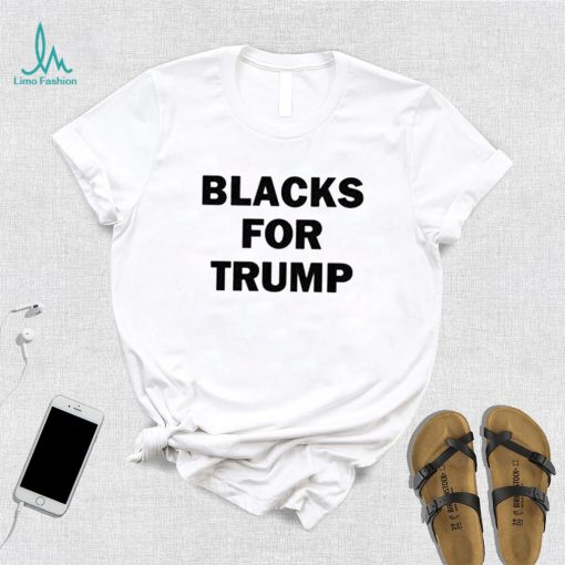 political trump 2020 blacks for trump shirt Shirt