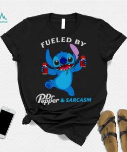 stitch fueled by drink Dr Pepper and sarcasm shirt