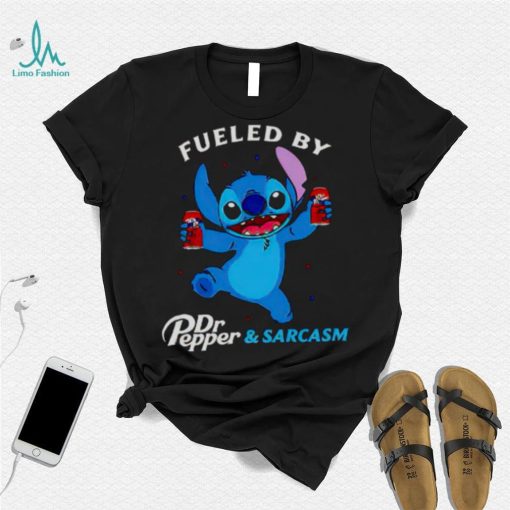 stitch fueled by drink Dr Pepper and sarcasm shirt